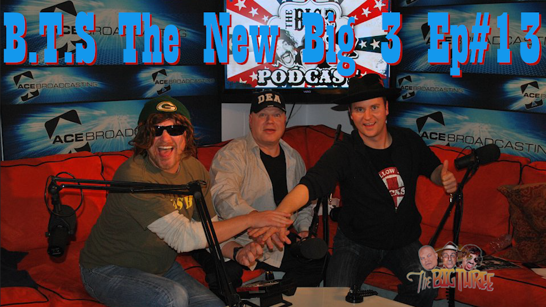 B.T.S. The New Big 3 ep#13 plus bonus Teaser