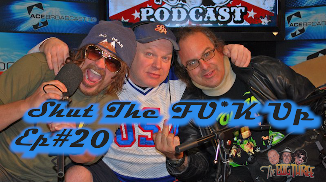 B3PM B.T.S. Shut The F Up Ep#20